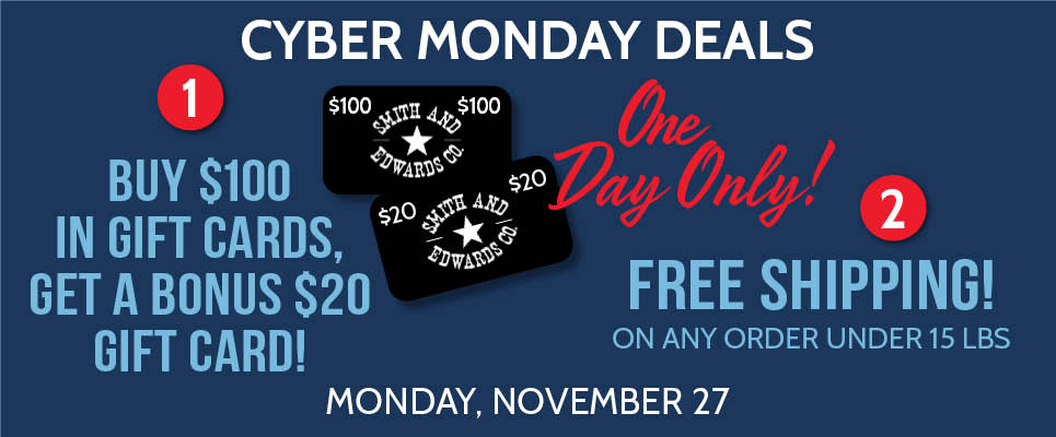 Click to shop our Cyber Monday deals the Monday following Black Friday! Buy over $100 in gift cards and get a FREE $20 gift card with your order. Plus get FREE shipping on any purchase. Shipping exclusions apply for oversized items, firearms and ammo.