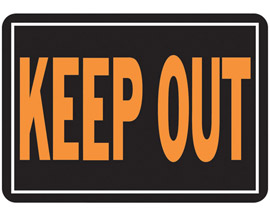 Hy-Ko® Nail-On 9.25x14 in. Aluminum Hy-Glo Sign - Keep Out