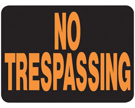 Hy-Ko® Tape-On 8.5x12 in. Classic Orange & Black Plastic Sign - No Trespassing