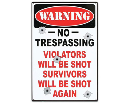 Signs 4 Fun® Metal Garage Sign - No Trespassing Upright