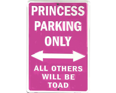 Signs 4 Fun® Metal Garage Sign - Princess Parking Only