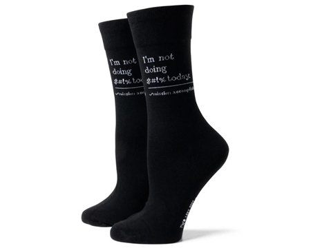 I'm Not Doing $#!% Today Socks (M/L)