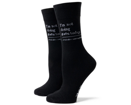 Not Doing $#!% Today Socks (S/M)