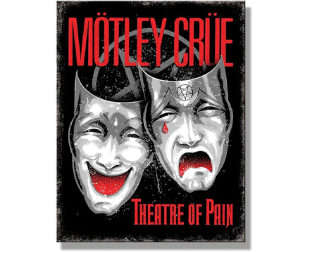 Motley Crue Theatre Of Pain Sign