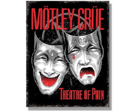 Motley Crue Theatre Of Pain Sign