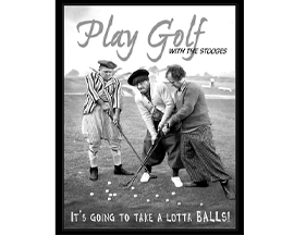 3 Stooges Play Golf Sign