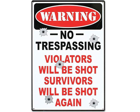 Warning No Trespassing Sign