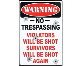 Warning No Trespassing Sign