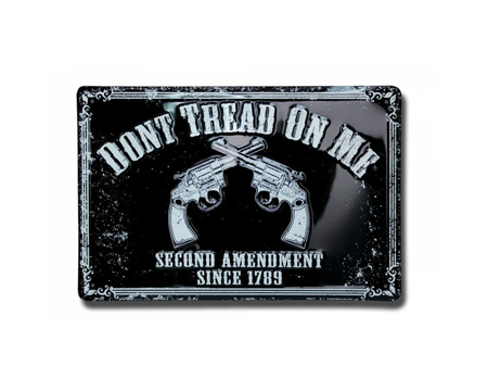 Don't Tread On Me 2nd Amendment Sign