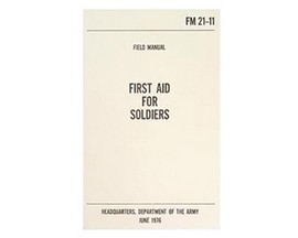 First Aid For Soldiers Manual