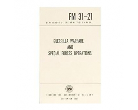 Guerrilla Warfare and Special Forces Operations Manual