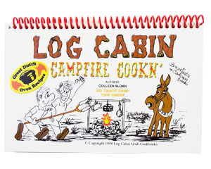 Log Cabin Campfire Cookn' by Colleen Sloan